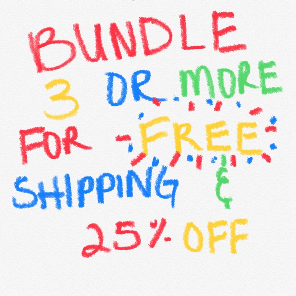 BUNDLE 3 OR MORE ITEMS FOR FREE SHIPPING AND 25%